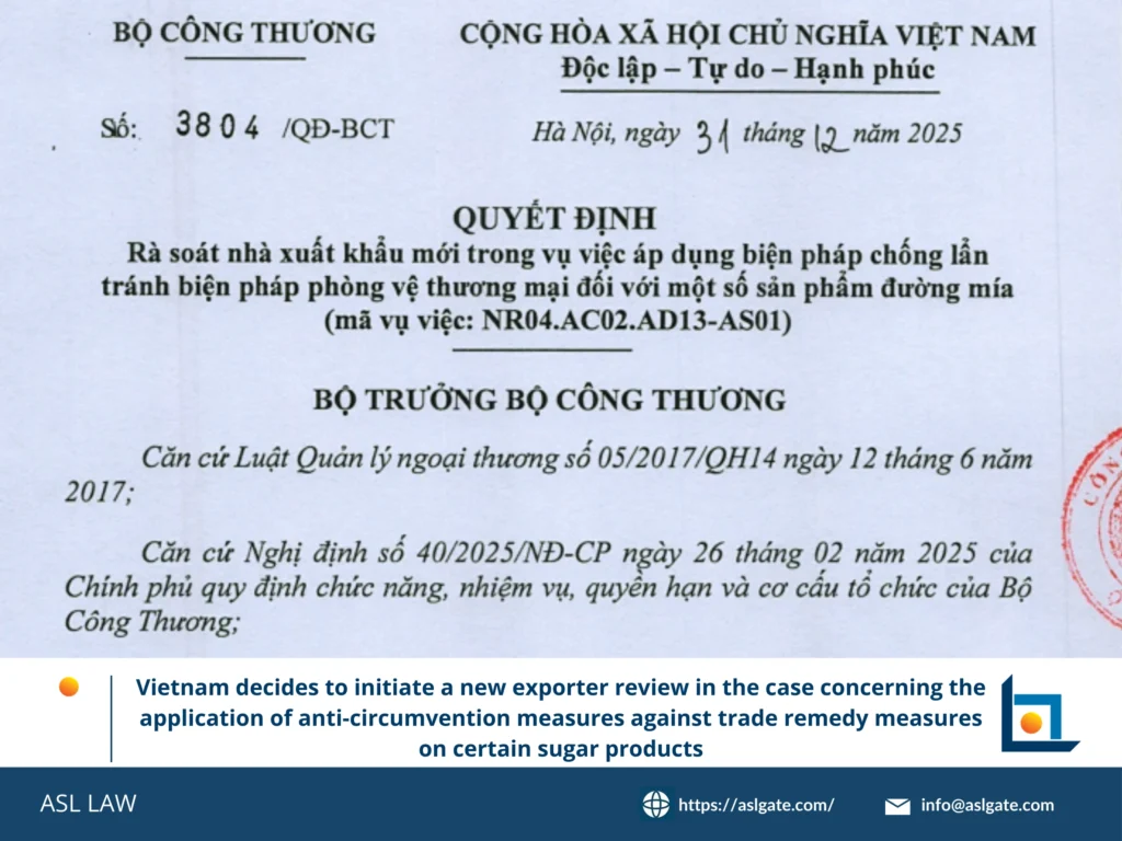 Vietnam initiates new exporter review in sugar anti-circumvention case, Ministry of Industry and Trade investigation, trade remedy measures
