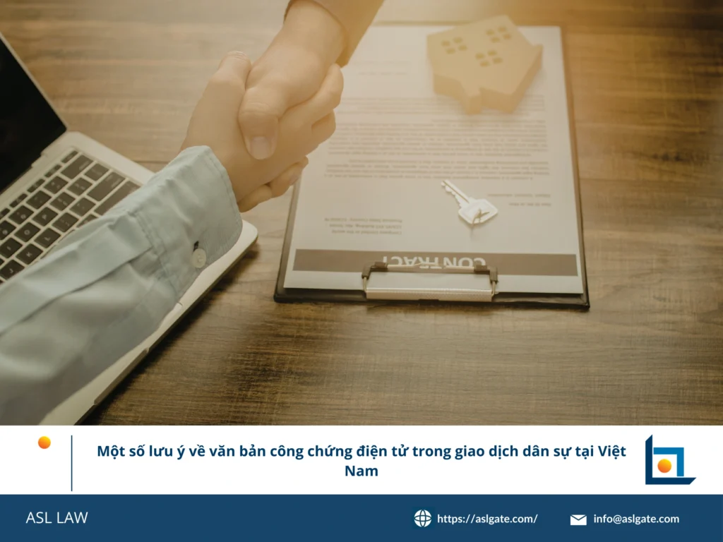 Hướng dẫn trực quan các bước để thực hiện một giao dịch công chứng điện tử hợp pháp tại Việt Nam.