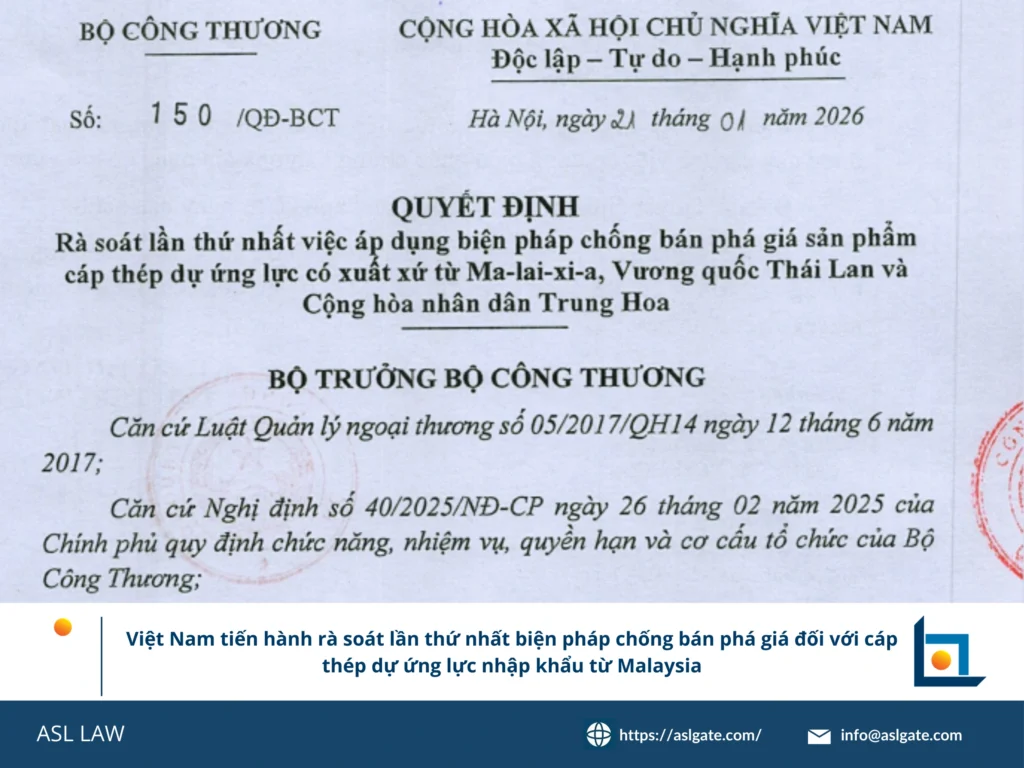 Thông báo chính thức và lịch trình rà soát lần đầu biện pháp chống bán phá giá vụ AR01.AD17 của Bộ Công Thương Việt Nam.