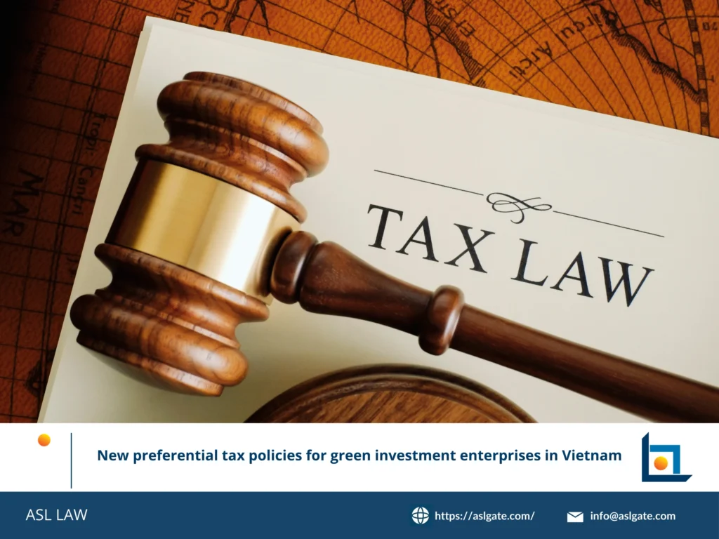 Summary chart of new tax incentives, including CIT exemption periods and reduced rates for qualified green projects in Vietnam.