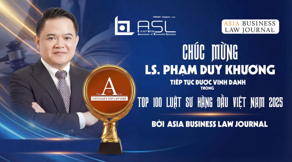 ASL LAW – Legal advice on business in Vietnam, ASEAN & 22 countries – Vietnam Law Firm – Business Law Firm in ASEAN