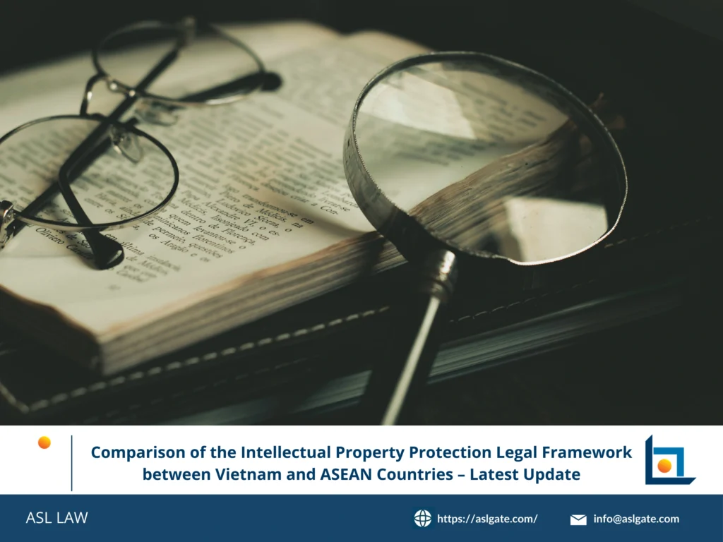 ASL LAW intellectual property experts comparing Vietnam and ASEAN IP legal frameworks at Hanoi office