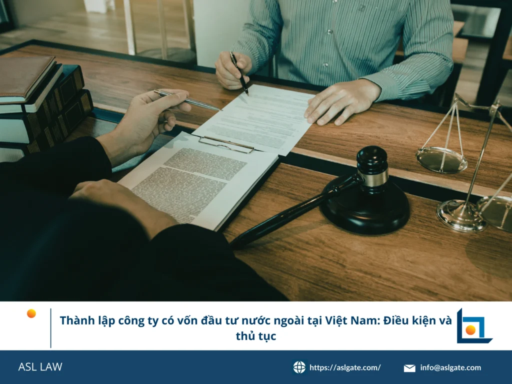 ASL LAW chuyên gia tư vấn đầu tư hướng dẫn nhà đầu tư nước ngoài về hồ sơ thành lập công ty FDI tại văn phòng Hà Nội