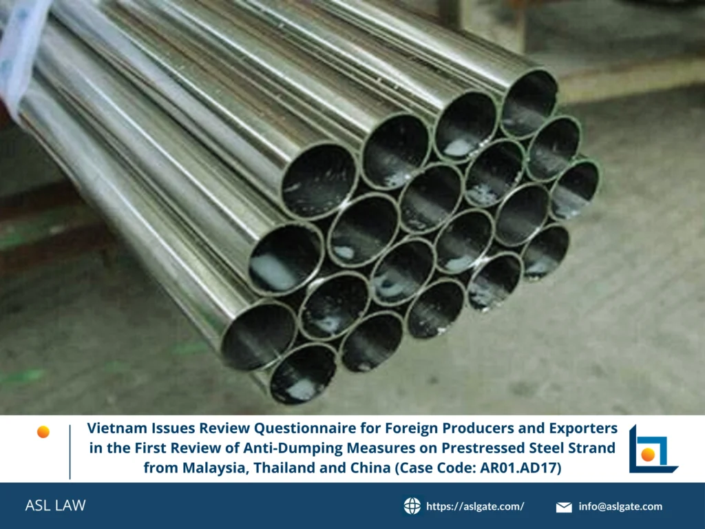 Trade remedy lawyer reviewing Vietnam AD17 anti-dumping review questionnaire AR01.AD17 for foreign steel exporter client at ASL LAW Hanoi office