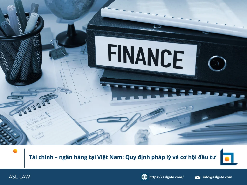 ASL LAW luật sư tư vấn tài chính ngân hàng phân tích khung pháp lý mới và cơ hội đầu tư cho khách hàng tại văn phòng Hà Nội