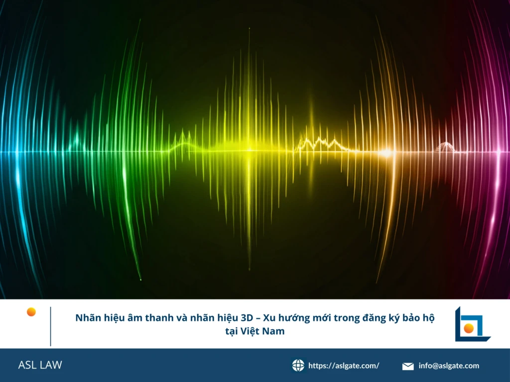ASL LAW chuyên gia nhãn hiệu phân tích xu hướng đăng ký nhãn hiệu âm thanh và nhãn hiệu 3D theo Luật SHTT sửa đổi 2025 tại văn phòng Hà Nội