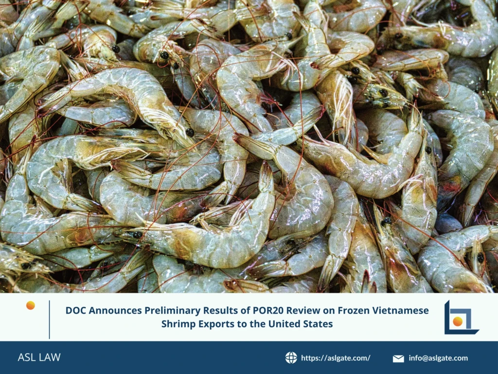 ASL LAW trade remedy specialists analyzing US DOC POR20 preliminary results for frozen Vietnamese shrimp exports at Hanoi office