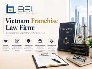 Leading franchise law firm in Vietnam providing consultancy on franchise registration, FDD preparation, and trademark licensing.