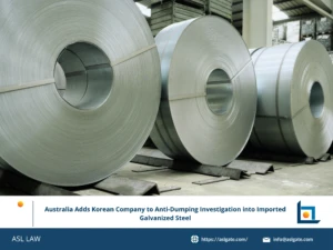 ASL LAW trade remedy attorneys analyzing Australia's expanded anti-dumping investigation on galvanised steel imports from Vietnam and South Korea at Hanoi office