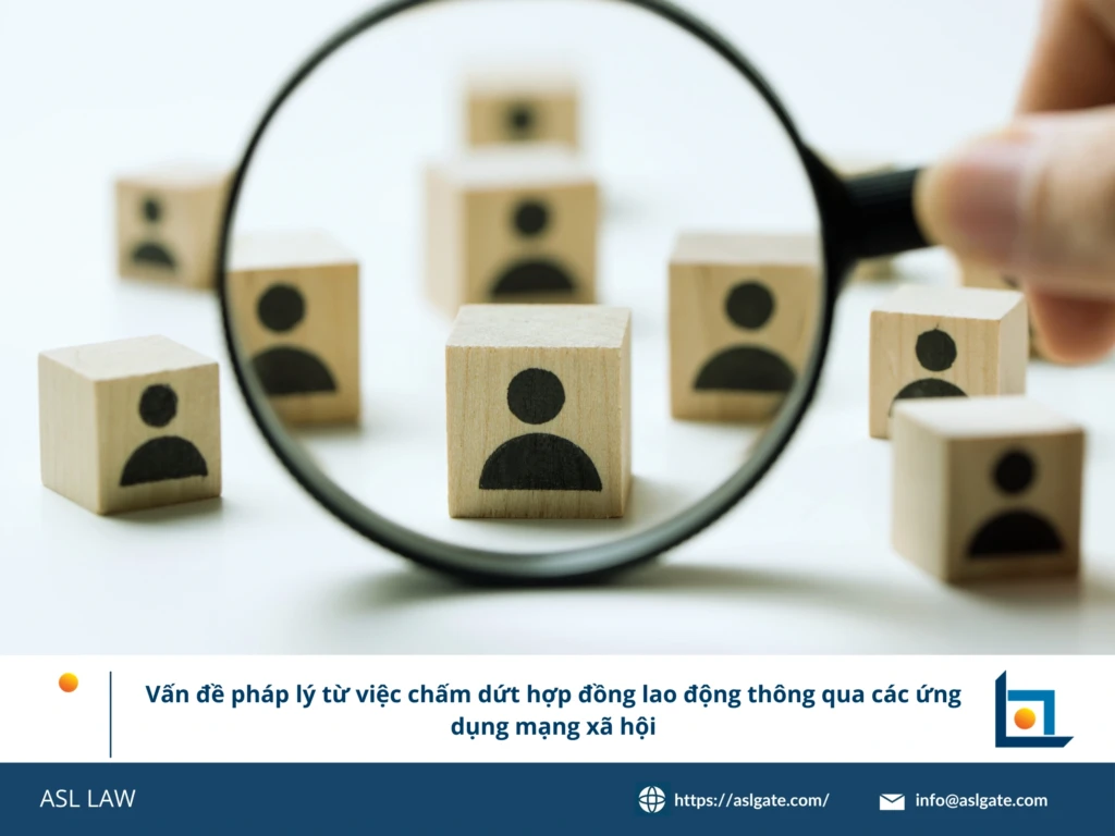 ASL LAW chuyên gia lao động phân tích rủi ro pháp lý khi doanh nghiệp chấm dứt hợp đồng lao động qua mạng xã hội tại văn phòng Hà Nội