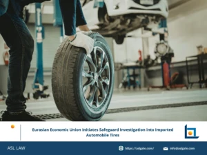 ASL LAW trade remedy specialists analyzing Eurasian Economic Commission's safeguard investigation initiation on imported automobile tires at Hanoi office