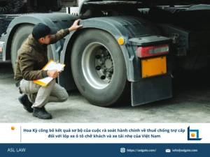 ASL LAW chuyên gia phòng vệ thương mại phân tích kết luận sơ bộ POR4 của DOC về thuế chống trợ cấp lốp xe Việt Nam tại văn phòng Hà Nội