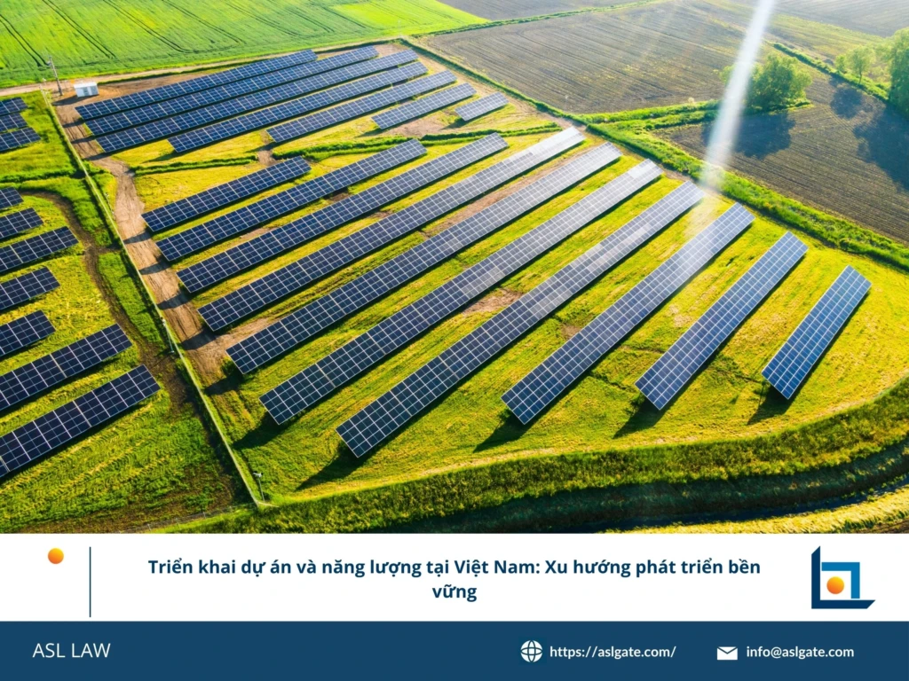 ASL LAW chuyên gia năng lượng tư vấn cho nhà đầu tư quốc tế về xu hướng phát triển bền vững tại Việt Nam
