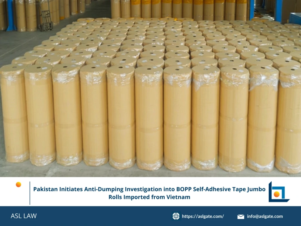 ASL LAW trade remedy specialists analyzing Pakistan NTC anti-dumping investigation on BOPP self-adhesive tape jumbo rolls from Vietnam at Hanoi office