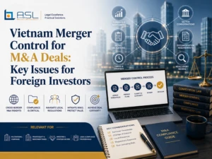 ASL LAW competition and M&A attorneys advising foreign investors on Vietnam merger control filing obligations and threshold compliance at Hanoi office