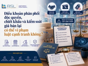ASL LAW chuyên gia pháp lý cạnh tranh phân tích các điều khoản phân phối độc quyền, chiết khấu và kiểm soát giá bán lại tại văn phòng Hà Nội