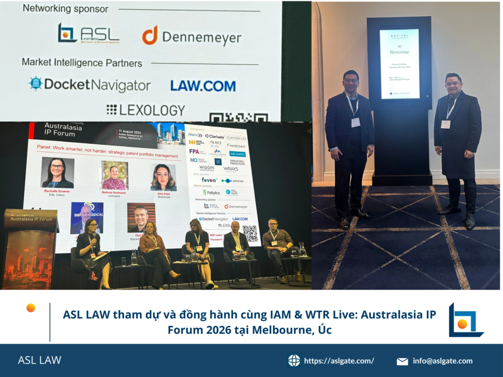 Đại diện ASL LAW tại IAM & WTR Live: Australasia IP Forum 2026 ở Melbourne, kết nối với các chuyên gia sở hữu trí tuệ trong khu vực.