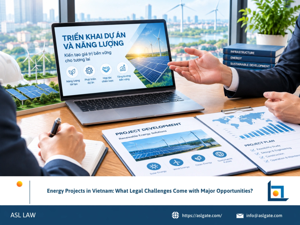 ASL LAW energy attorneys analyzing legal challenges and opportunities in Vietnam's energy sector at Hanoi office.