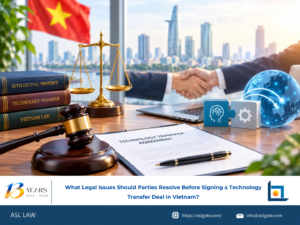 ASL LAW technology transfer attorneys advising parties on key legal issues to resolve before signing a technology transfer deal in Vietnam at Hanoi office.
